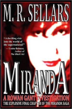 [A Rowan Gant Investigation 10] • Miranda